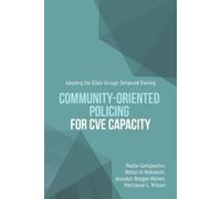 Nadia Gerspacher Nathaniel L Wilson M Community-Oriented Policing f (Tascabile)