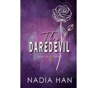 Nadia Han The Daredevil (Tascabile)