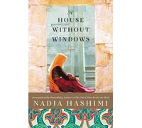 Nadia Hashimi A House Without Windows (Tascabile)