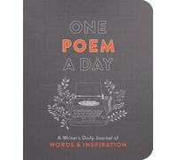One Poem a Day: A Writer's Daily Journal of Words & Inspiration