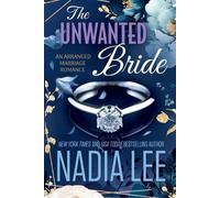 Nadia Lee The Unwanted Bride (Tascabile) Lasker Brothers