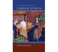 Nadia Margolis An Introduction to Christine De Pizan (Tascabile)