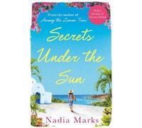 Nadia Marks Secrets Under the Sun (Tascabile)