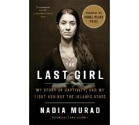 Nadia Murad The Last Girl (Tascabile)
