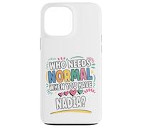 NADIA Personalized Name Funny Cute Custom NADIA Name Custodia per iPhone 13 Pro Max