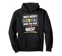 Nadia Personalized Name Funny Cute Custom Nadia Name Felpa con Cappuccio