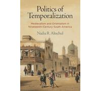 Nadia R. Altschul Politics of Temporalization (Copertina rigida)