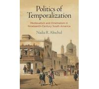 Nadia R. Altschul Politics of Temporalization (Copertina rigida)