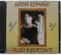 Nadia Romano - Tu Sei Importante