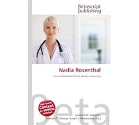 Nadia Rosenthal: Harvard Medical School, Boston University