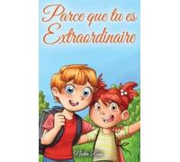 Nadia Ross Special Art Stories Parce que tu es Extraordinaire (Copertina rigida)