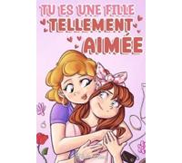 Nadia Ross Special Art Stories Tu es une fille tellement aimée (Tascabile)