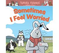 Nadia Sammurtok Sometimes I Feel Worried (Tascabile)