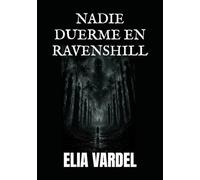 NADIE DUERME EN RAVENSHILL
