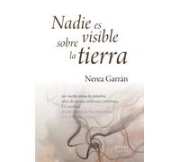 Nadie es visible sobre la tierra