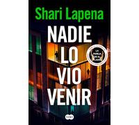 Nadie lo vio venir / She didn't See it Coming