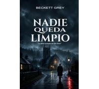 NADIE QUEDA LIMPIO: La última confesión de Sam Stock