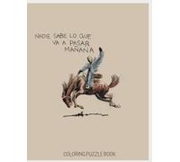 Nadie Sabe Lo Que Va A Pasar Mañana Bad Bunny Coloring Puzzle Book