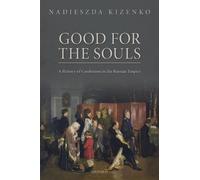 Nadieszda Kizenko Good for the Souls (Copertina rigida)