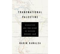 Nadim Bawalsa Transnational Palestine (Copertina rigida)