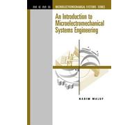 Nadim Maluf An Introduction to Microelectromechanical Systems (Copertina rigida)