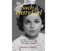 Nadina LaSpina Such a Pretty Girl (Copertina rigida)