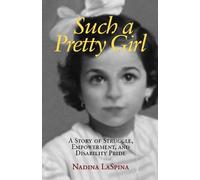 Nadina LaSpina Such a Pretty Girl (Copertina rigida)