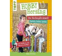 Nadine Abruzzes Hobby Horsing. Die Steckenpferdewelt: Basteln (Copertina rigida)