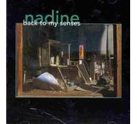 Nadine - Back to My Senses