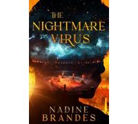 Nadine Brandes The Nightmare Virus (Copertina rigida)