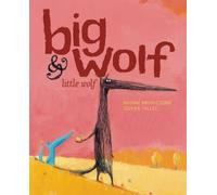 Nadine Brun-Cosme Big Wolf and Little Wolf (Copertina rigida)