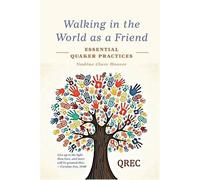 Nadine Clare Hoover Walking in the World as a Friend (Tascabile)