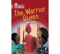Nadine Cowan The Warrior Queen (Tascabile) Collins Big Cat