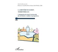 Nadine Dantonel-Cor La différenciation territoriale (Tascabile) Grale
