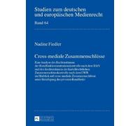 Nadine Fiedler Cross-mediale Zusammenschluesse (Copertina rigida)