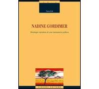 Nadine Gordimer. Strategie narrative di una transizione politica