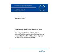 Nadine Hoffmann Entsendung und Entsendungsvertrag (Tascabile)