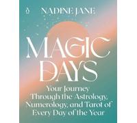 Nadine Jane Magic Days (Tascabile)