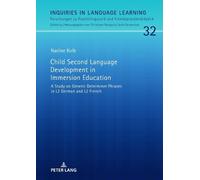 Nadine Kolb Child Second Language Development in Immersion Ed (Copertina rigida)