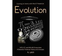 Nadine Lalich Evolution - Coming to Terms with the ET Presence (Tascabile)