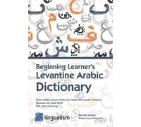 Nadine-Lama Choucaire Matthe Beginning Learner's Levantine Arabic D (Tascabile)