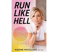 Nadine Macaluso, Lmft PhD Run Like Hell (Copertina rigida)
