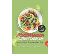Nadine Massri The Mediterranean Salad Cookbook (Tascabile)