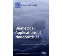 Nadine Millot Biomedical Applications of Nanoparticles (Copertina rigida)