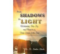 Nadine Nkulu From Shadows to Light Reclaiming True Joy and Purpose i (Tascabile)
