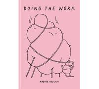 Nadine Redlich Doing The Work (Tascabile)