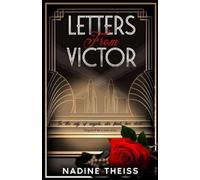 Nadine Theiss Letters From Victor (Tascabile)