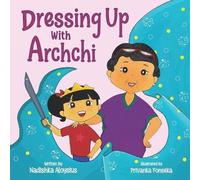 Nadishka Aloysius Dressing Up with Archchi (Tascabile) Stories from Sri Lanka