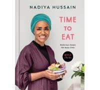 Nadiya Hussain Time to Eat (Copertina rigida)