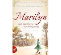 Nadja Beinert C Marilyn und die Sterne von Hollywood: Roman (Mutige (Tascabile)